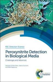 Peroxynitrite detection in biological media : challenges and advances