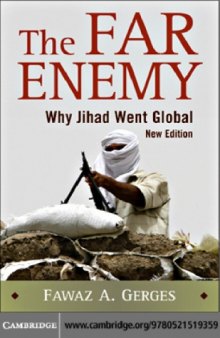 The Far Enemy: Why Jihad Went Global, Second Edition