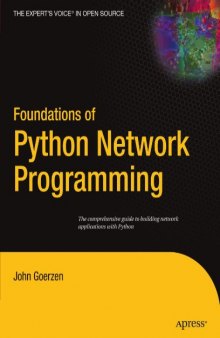 Foundations of Python Network Programming (Foundations)