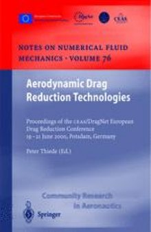 Aerodynamic Drag Reduction Technologies: Proceedings of the CEAS/DragNet European Drag Reduction Conference, 19–21 June 2000, Potsdam, Germany