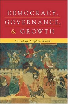 Democracy, Governance, and Growth (Economics, Cognition, and Society)
