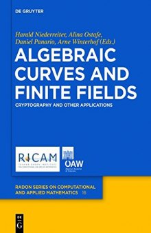 Algebraic Curves and Finite Fields: Cryptography and Other Applications