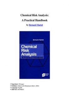 Chemical Risk Analysis: A Practical Handbook (Kogan Page Science Paper Edition)
