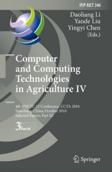 Computer and Computing Technologies in Agriculture IV: 4th IFIP TC 12 Conference, CCTA 2010, Nanchang, China, October 22-25, 2010, Selected Papers, Part III