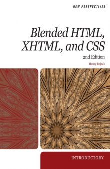 New Perspectives on Blended HTML, XHTML, and CSS: 2nd Edition - Introductory (New Perspectives (Course Technology Paperback))  