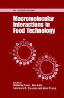 Macromolecular Interactions in Food Technology