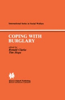 Coping with Burglary: Research Perspectives on Policy
