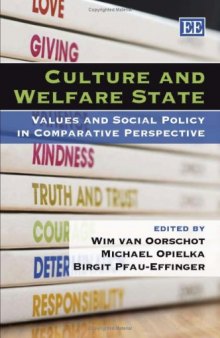Culture And Welfare State: Values and Social Policy in Comparative Perspective