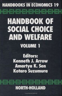Handbook of Social Choice and Welfare, Volume 1 (Handbooks in Economics)  