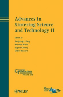 Advances in Sintering Science and Technology II: Ceramic Transactions, Volume 232