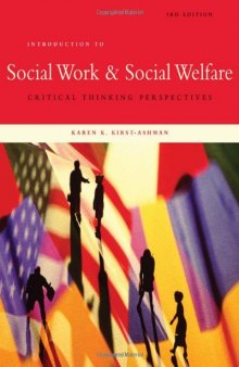 Introduction to Social Work and Social Welfare: Critical Thinking Perspectives, 3rd Edition  
