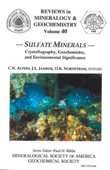 Sulfate minerals: crystallography, geochemistry, and environmental significance