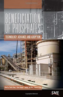 Beneficiation of phosphates : technology advance and adoption