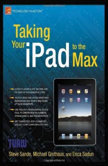 Taking Your iPad to the Max (Technology in Action)