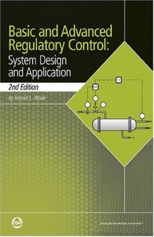 Basic and advanced regulatory control: system design and application