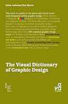 The visual dictionary of graphic design