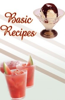 Basic Recipes (Sauces) (Cookbook)