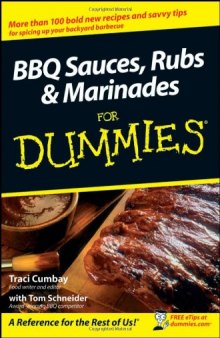 BBQ Sauces, Rubs & Marinades For Dummies (For Dummies (Cooking))