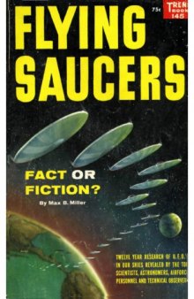 Flying Saucers: Fact or Fiction? 