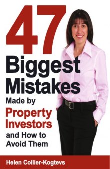 47 biggest mistakes made by property investors and how to avoid them