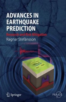 Advances in Earthquake Prediction: Research and Risk Mitigation 