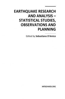 Earthquake research and analysis : statistical studies, observations and planning