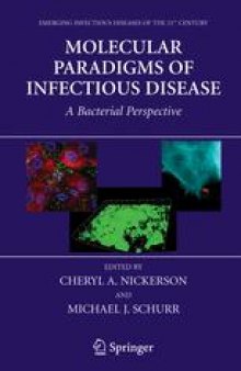 Molecular Paradigms of Infectious Disease: A Bacterial Perspective