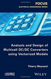 Analysis and Design of Multicell DCDC Converters Using Vectorized Models