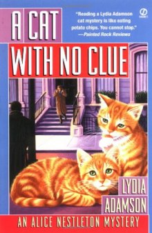 A Cat With no Clue (Alice Nestleton Mysteries)