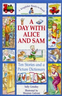 A Day With Alice and Sam (A Kingfisher Ready-to-Read)