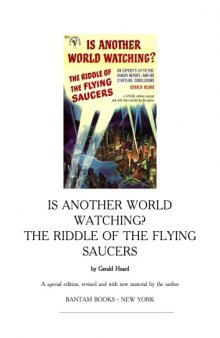 Is Another World Watching the Riddle Of Flying Saucers