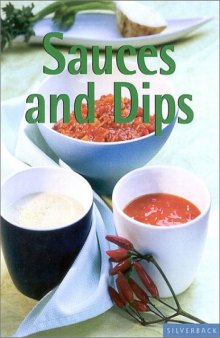 Sauces and Dips (Quick & Easy)