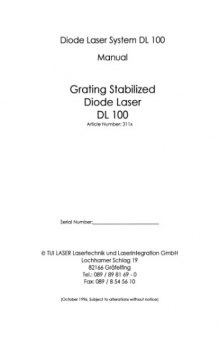 Diode Laser System DL 100 (Grating Stabilized Diode Laser DL 100)