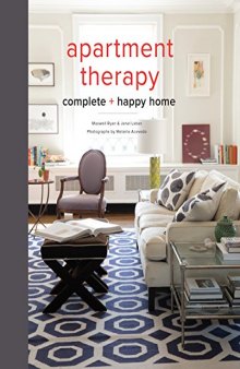 The Apartment therapy complete home book
