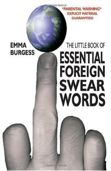 The Little Book of Essential Foreign Swearwords 