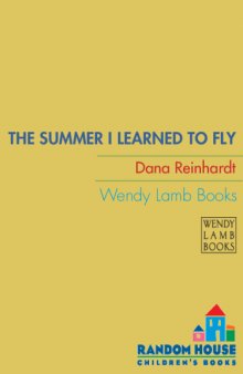 The Summer I Learned to Fly