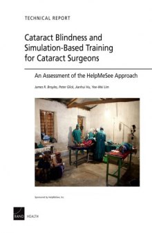 Cataract Blindness and Simulation-Based Training for Cataract Surgeons: An Assessment of the HelpMeSee Approach