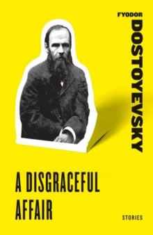 A Disgraceful Affair: Stories (Harper Perennial Classic Stories)