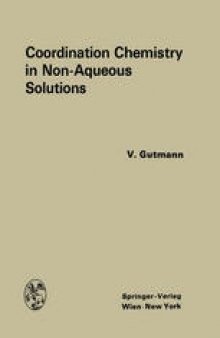 Coordination Chemistry in Non-Aqueous Solutions