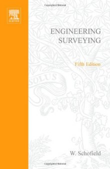 Engineering Surveying, Fifth Edition