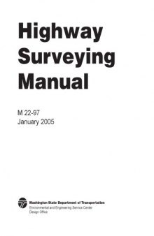 Highway surveying manual