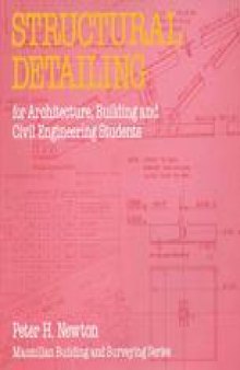 Structural Detailing: For Architecture, Building and Civil Engineering Students