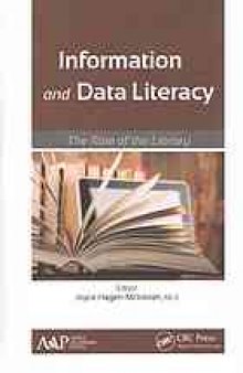 Information and data literacy : the role of the library