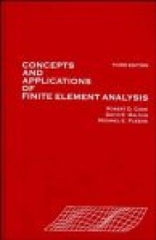 Concepts and Applications of Finite Element Analysis, 3rd Edition