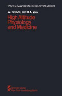High Altitude Physiology and Medicine
