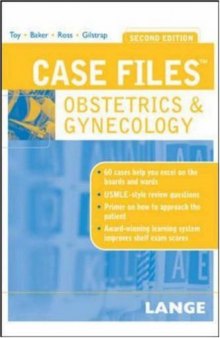Case Files Obstetrics and Gynecology (Lange Case Files), 2nd Edition