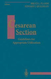 Cesarean Section: Guidelines for Appropriate Utilization
