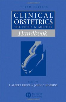 Clinical Obstetrics: The Fetus and Mother Handbook