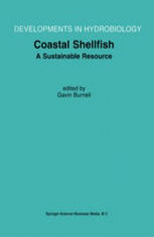 Coastal Shellfish — A Sustainable Resource: Proceedings of the Third International Conference on Shellfish Restoration, held in Cork, Ireland, 28 September–2 October 1999