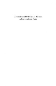 Adsorption and diffusion in zeolites : a computational study